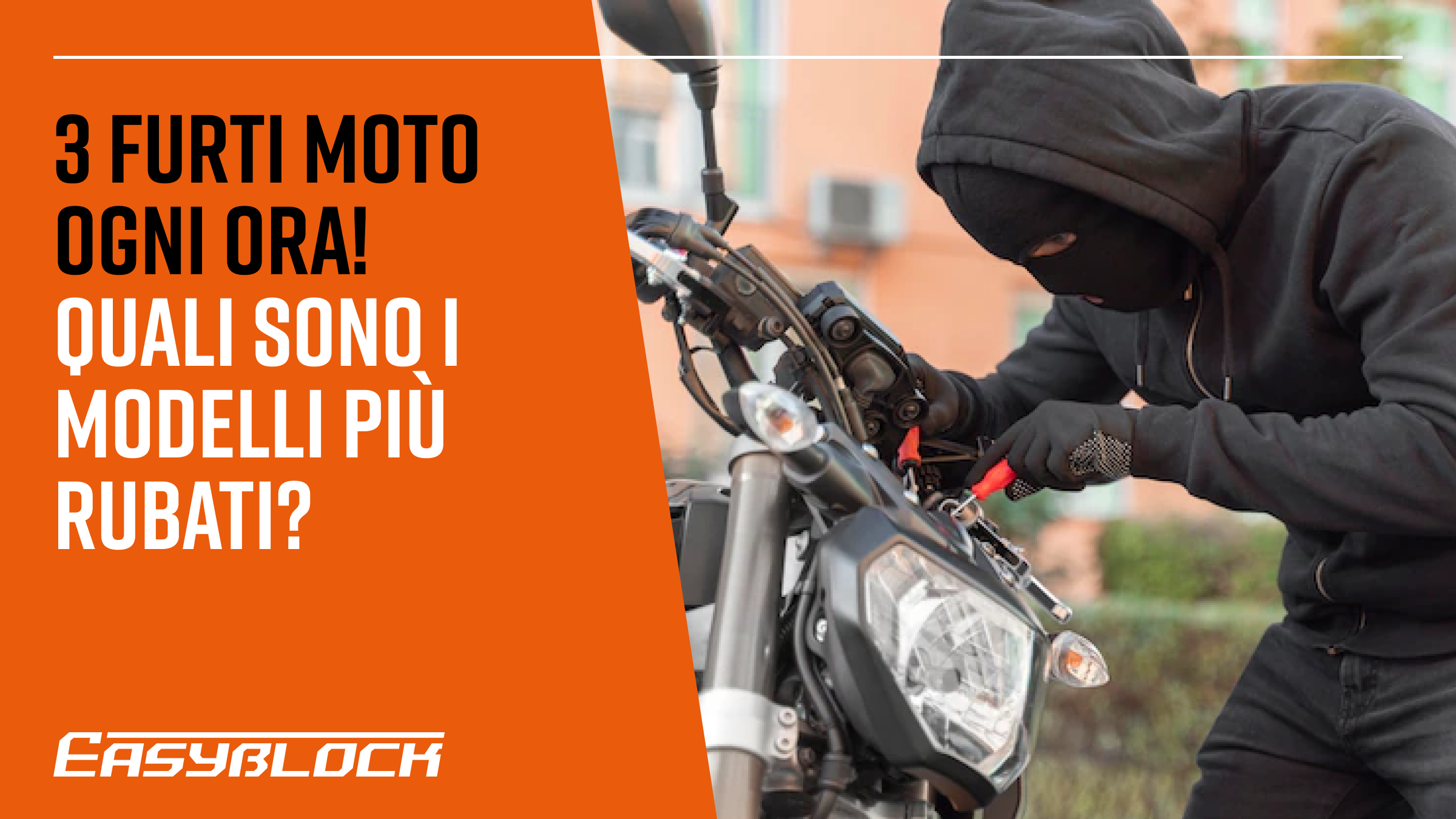 3 Furti moto ogni ora! Quali sono i modelli più rubati?