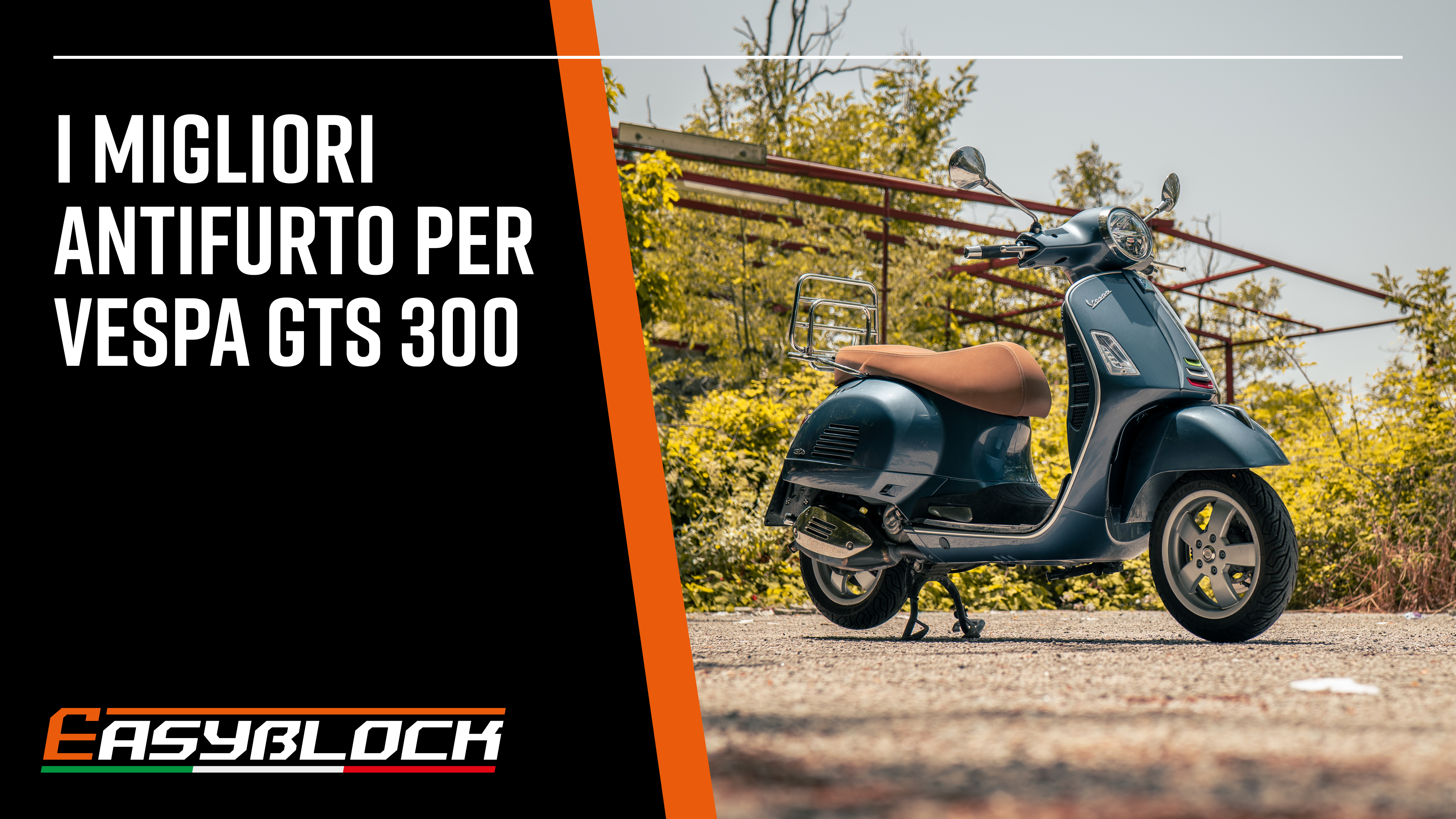 I Migliori Sistemi Antifurto per Piaggio Vespa GTS 300