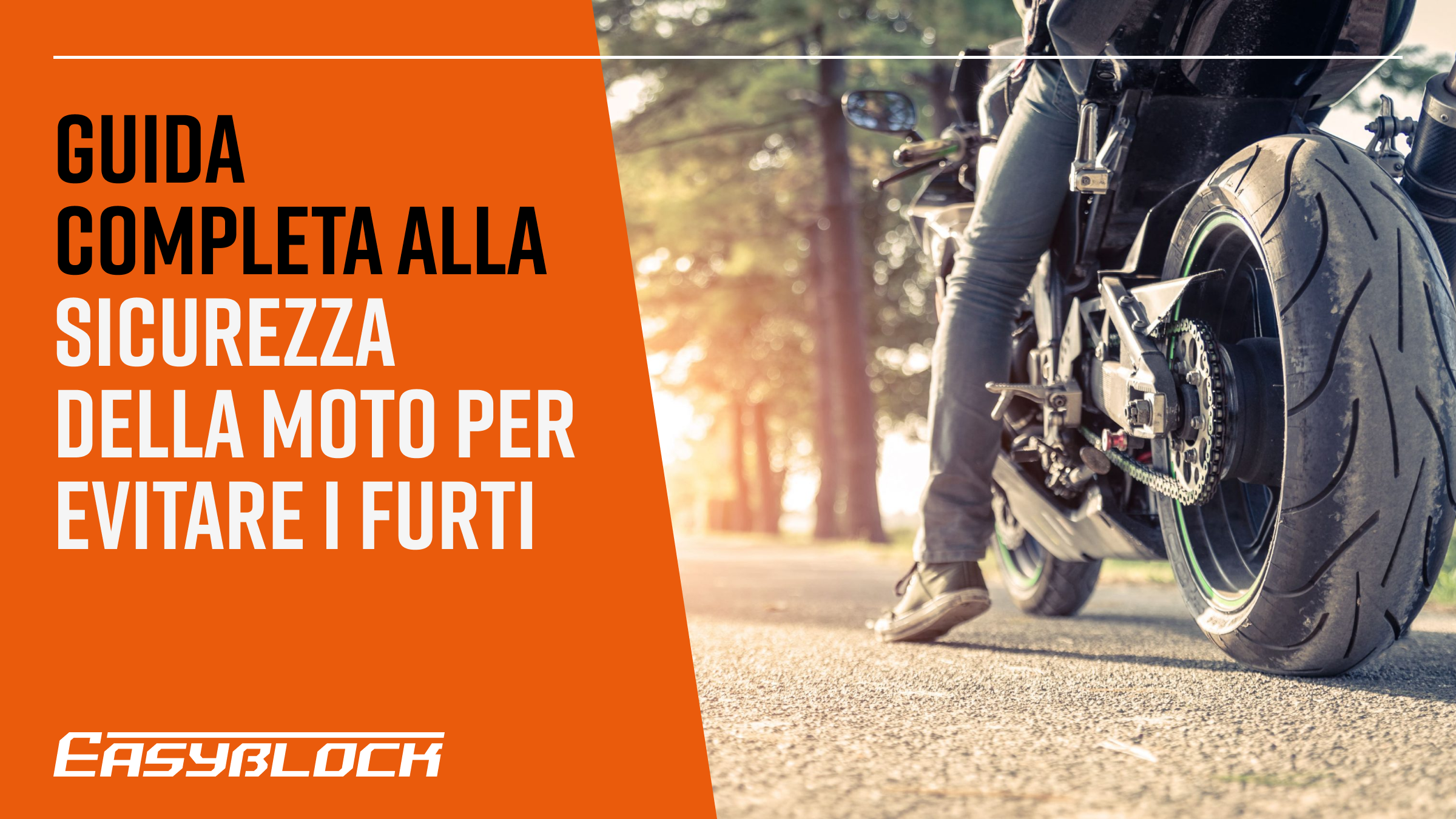 Guida completa alla sicurezza della moto per evitare i furti